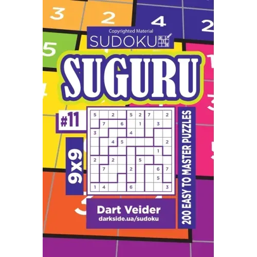 Sudoku Suguru - 200 Easy to Master Puzzles 9x9 (Volume 11)