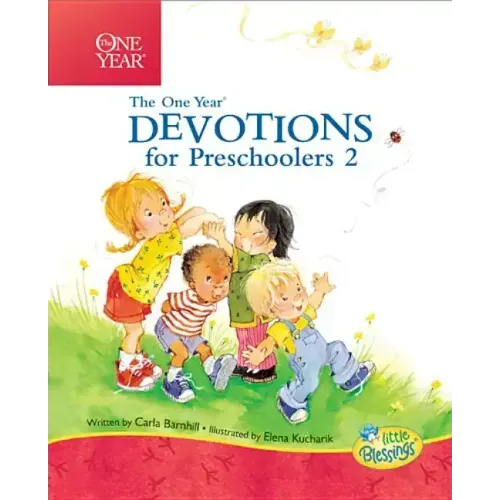 The One Year Devotions for Preschoolers 2: 365 Simple Devotions for the Very Young