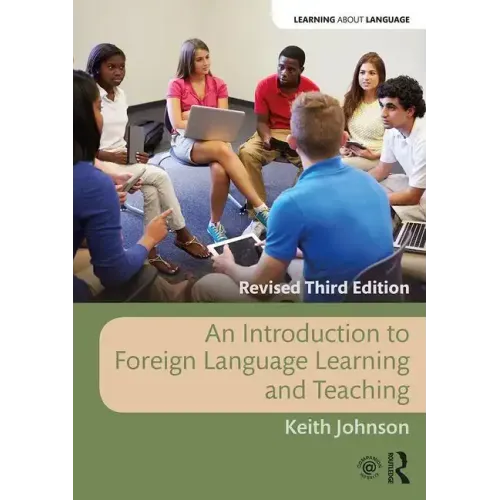 An Introduction to Foreign Language Learning and Teaching