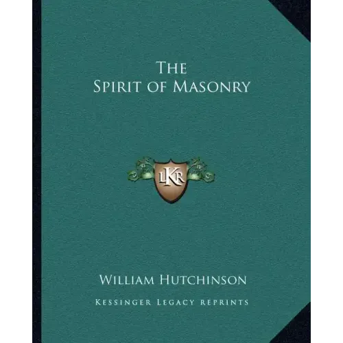 The Spirit of Masonry