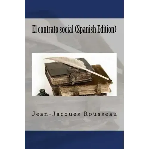 El contrato social (Spanish Edition)