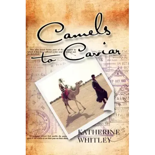 Camels to Caviar