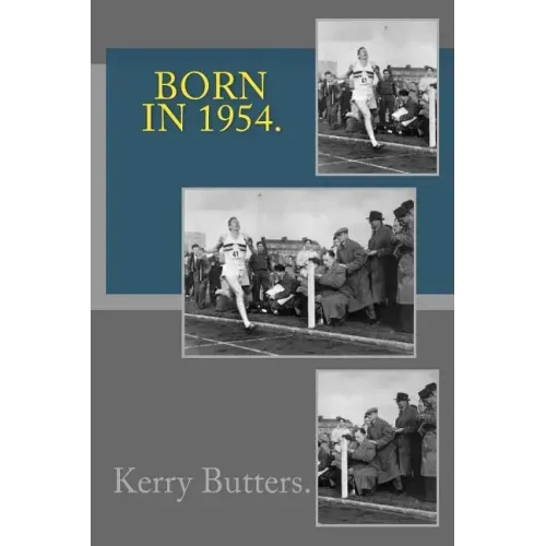 Born in 1954. Birthday Nostalgia.