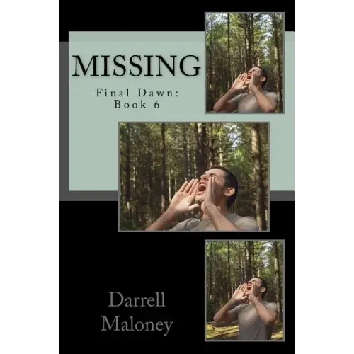 Missing: Final Dawn: Book 6