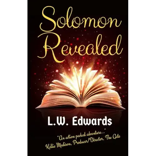 Solomon Revealed: Back to the Beginning to Ignite the Future