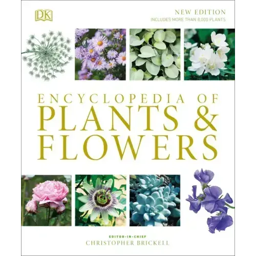 Encyclopedia of Plants and Flowers