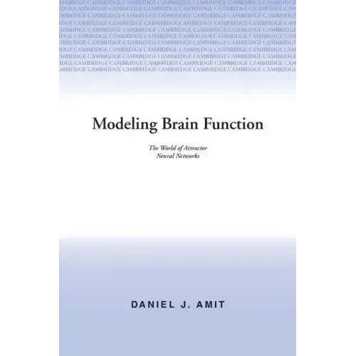 Modelling Brain Function: The World of Attractor Neural Networks