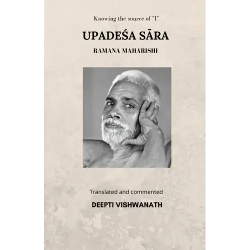 Upadeśa Sāra: Knowing the source of "I"
