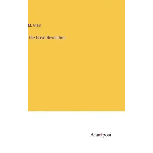The Great Revolution