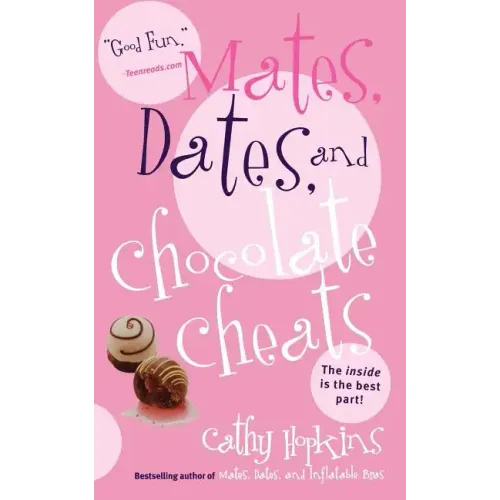 Mates, Dates, and Chocolate Cheats