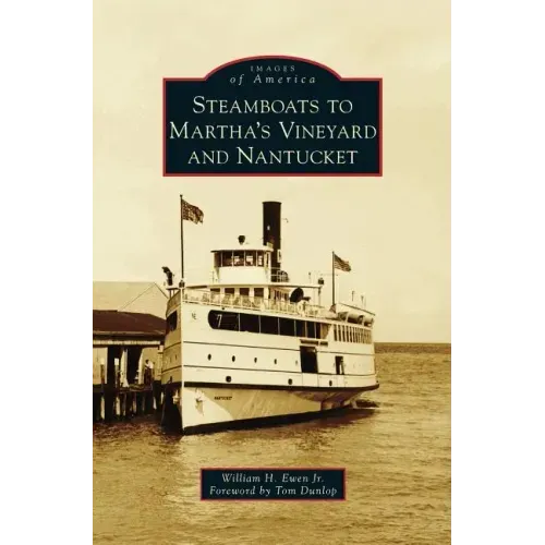Steamboats to Martha's Vineyard and Nantucket