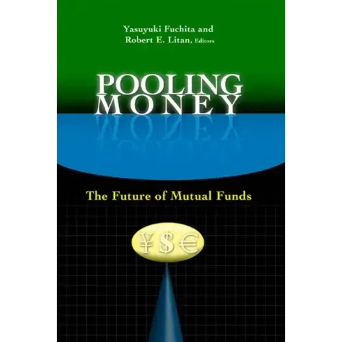 Pooling Money: The Future of Mutual Funds