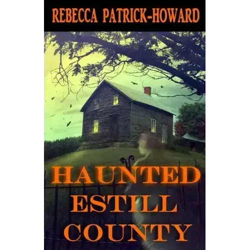 Haunted Estill County