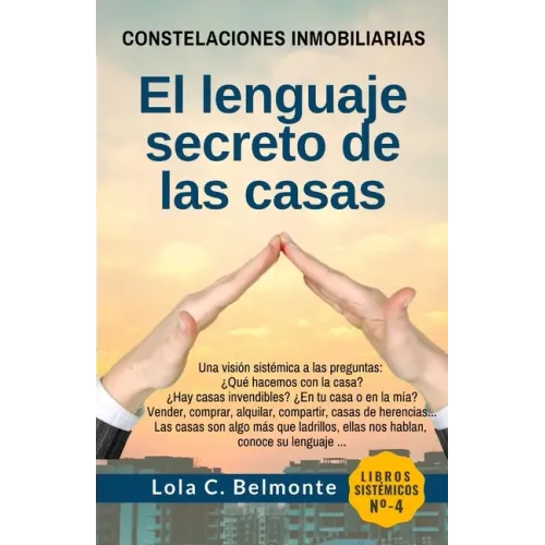 Constelaciones Inmobiliarias: El lenguaje secreto de las casas