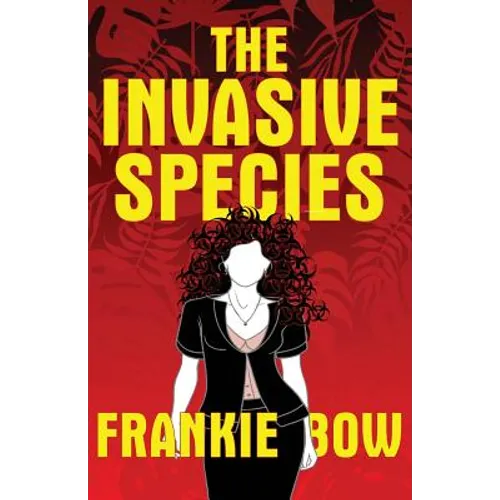 The Invasive Species