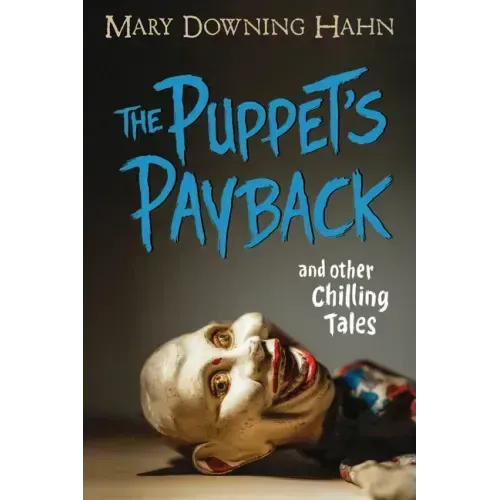 The Puppet's Payback and Other Chilling Tales