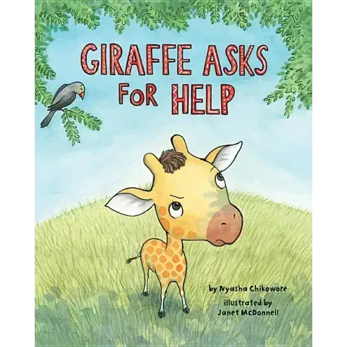 Giraffe Asks for Help