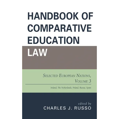 Handbook of Comparative Education Law: Selected European Nations