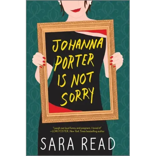 Johanna Porter Is Not Sorry