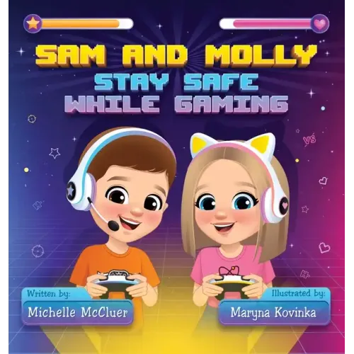 Sam and Molly: Stay Safe While Gaming