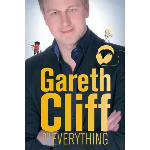 Gareth Cliff on Everything