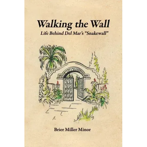 Walking the Wall: Life Behind Del Mar's Snakewall