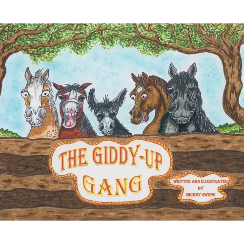 The Giddy-Up Gang