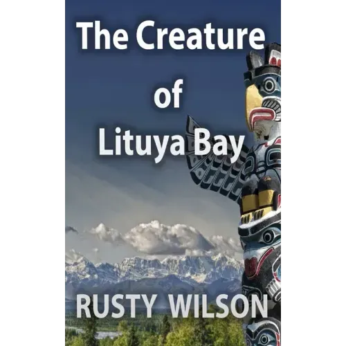 The Creature of Lituya Bay