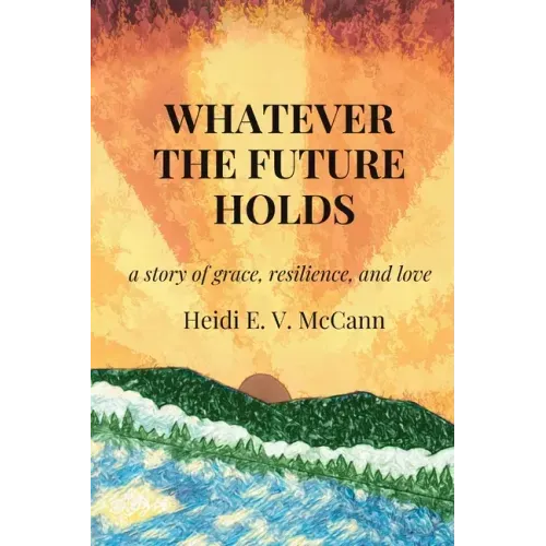 Whatever The Future Holds