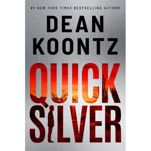 Quicksilver: A Thriller