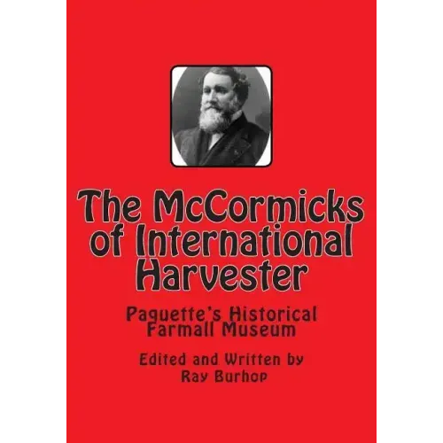 The McCormicks of International Harvester