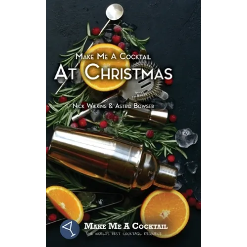 Make Me A Cocktail At Christmas