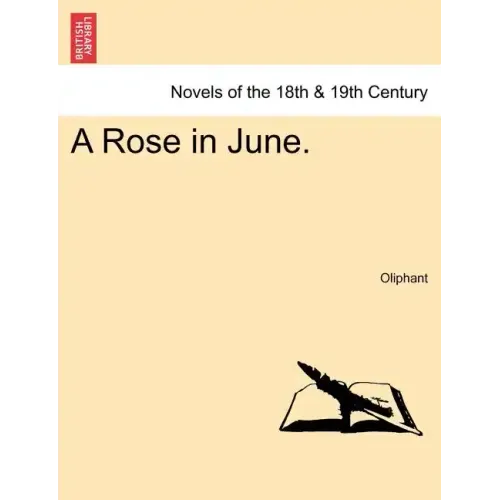 A Rose in June.