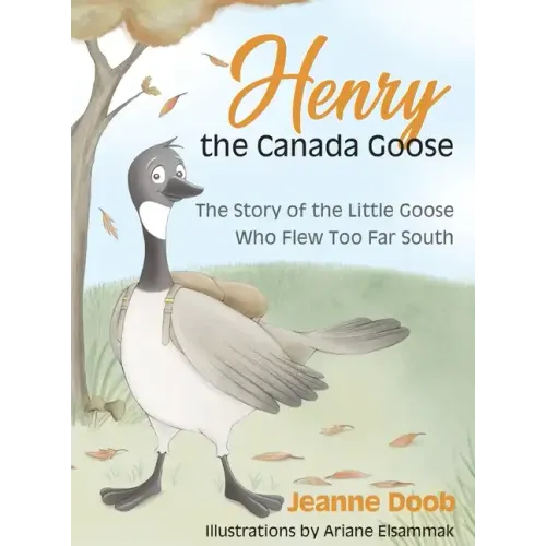 Henry the Canada Goose