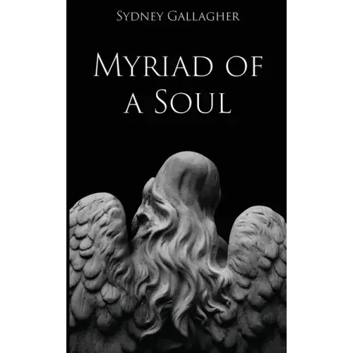 Myriad of a Soul