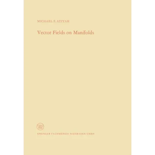 Vector Fields on Manifolds