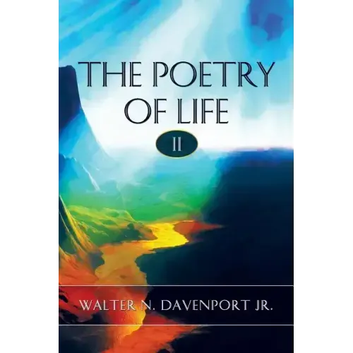 The Poetry of Life II