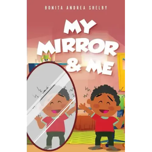My Mirror & Me