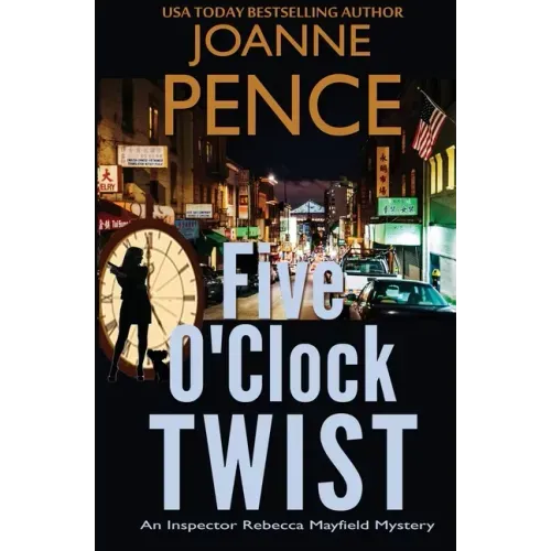 Five O'Clock Twist: An Inspector Rebecca Mayfield Mystery