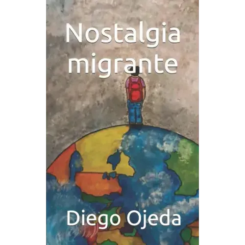 Nostalgia migrante
