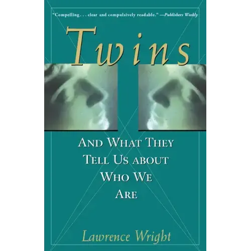 Twins: And What They Tell Us about Who We Are