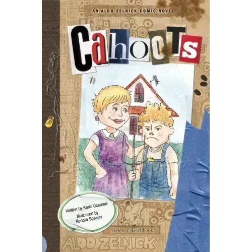 Cahoots: Book 3