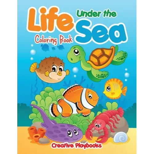 Life Under the Sea Coloring Book