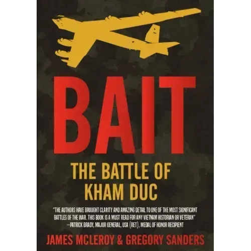 Bait: The Battle of Kham Duc