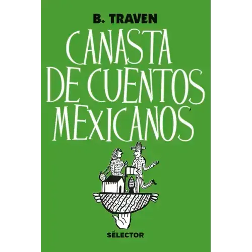 Canasta de Cuentos Mexicanos