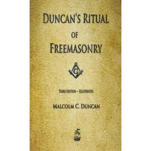 Duncan's Ritual of Freemasonry