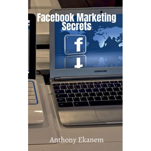 Facebook Marketing Secrets