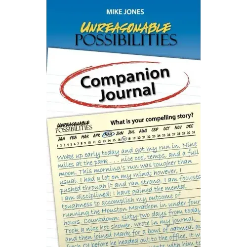 Unreasonable Possibilities Companion Journal