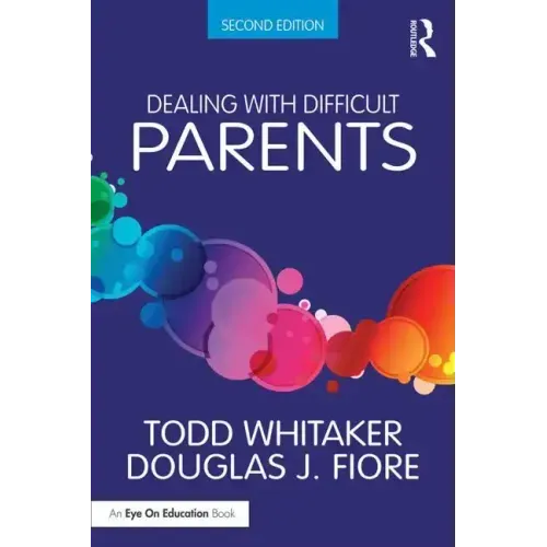 Dealing with Difficult Parents