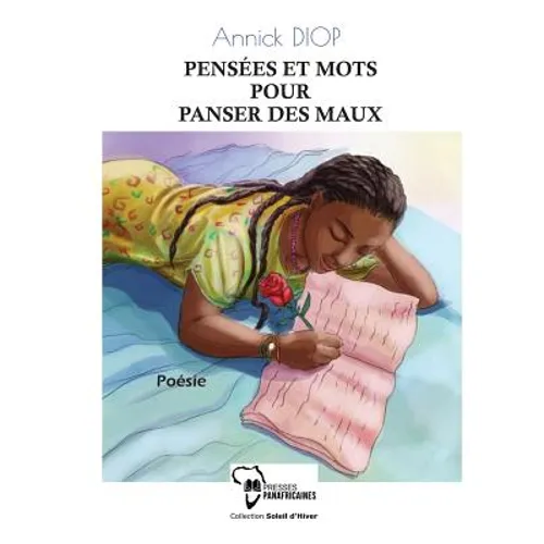 Pensées Et Mots Pour Panser Des Maux